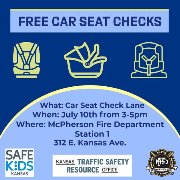 Free Car Seat Safety Checks Offered at McPherson Fire Station