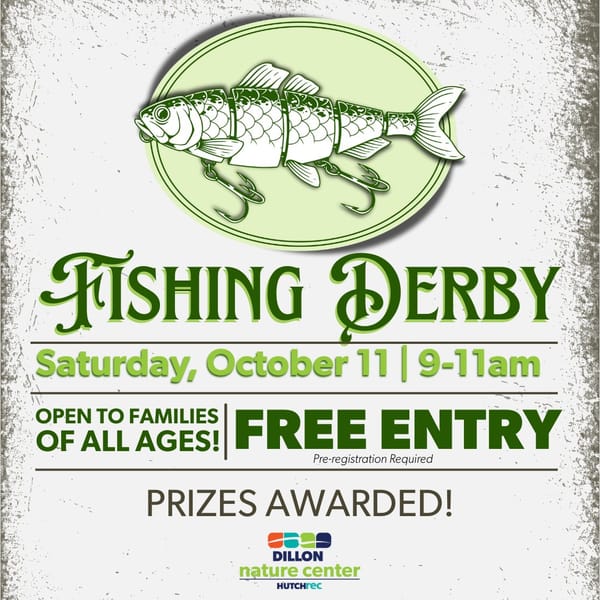 Family Fishing Derby Returns to Dillon Nature Center