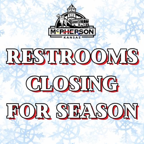 McPherson Park Department Begins Seasonal Restroom Closures